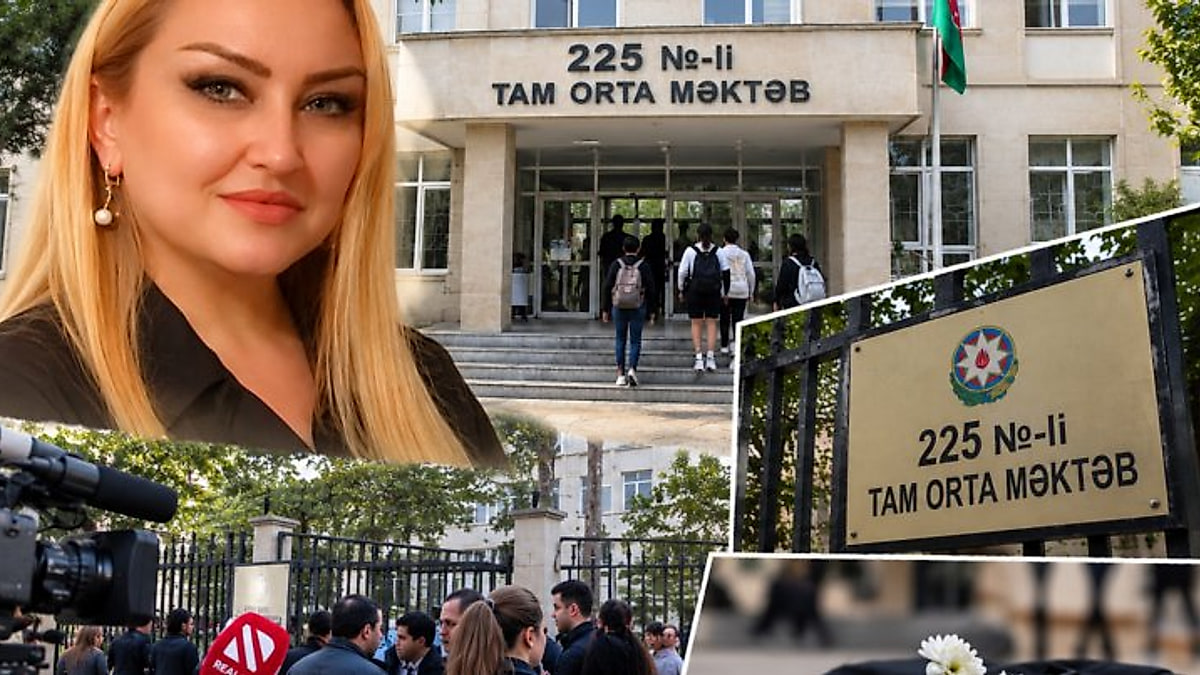 Şagirdin həyatını itirdiyi, jurnalistlərin döyüldüyü 225 nömrəli məktəbin direktoru kimdir?