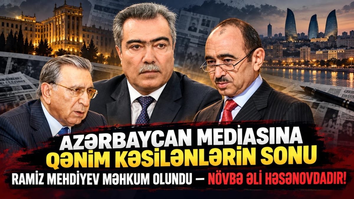 Azərbaycan mediasına qənim kəsilənlərin SONU: Ramiz Mehdiyev məhkum olundu, növbə Əli Həsənovdadır!